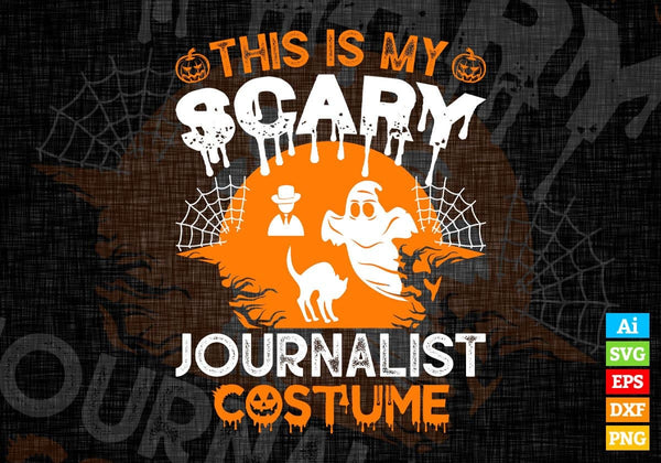 products/this-is-my-scary-journalist-costume-happy-halloween-editable-vector-t-shirt-designs-png-695.jpg