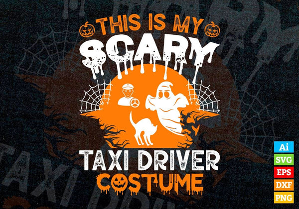 products/this-is-my-scary-taxi-driver-costume-happy-halloween-editable-vector-t-shirt-designs-png-442.jpg