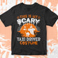 This Is My Scary Taxi Driver Costume Happy Halloween Editable Vector T-shirt Designs Png Svg Files