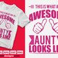 This Is What An Awesome Aunty Looks Like Aunty Editable T shirt Design Svg Cutting Printable Files