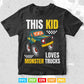This Kid Loves Monster Trucks In Svg Png Files.
