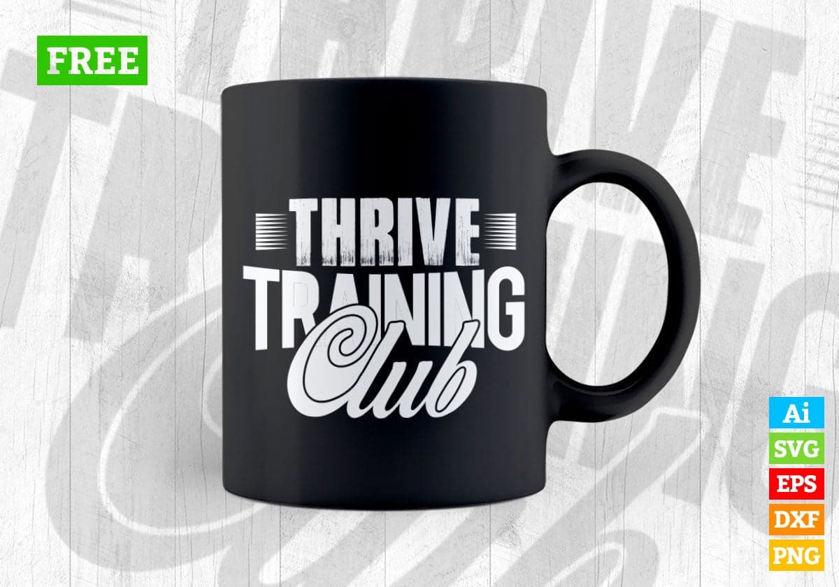 Thrive Training Club Vector T-shirt Design in Ai Svg Png Files