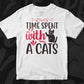 Time Spent With A Cats Animal T shirt Design In Svg Png Cutting Printable Files