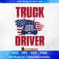 Truck Driver American Trucker Editable T shirt Design In Ai Svg Printable Files