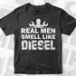 Trucker Mechanic Farmer Real Men Smell Like Diesel Editable Vector T-shirt Design in Ai Svg Png Files