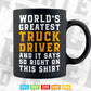 Trucker World's Greatest Truck Driver Vector T shirt Design Svg Png Files
