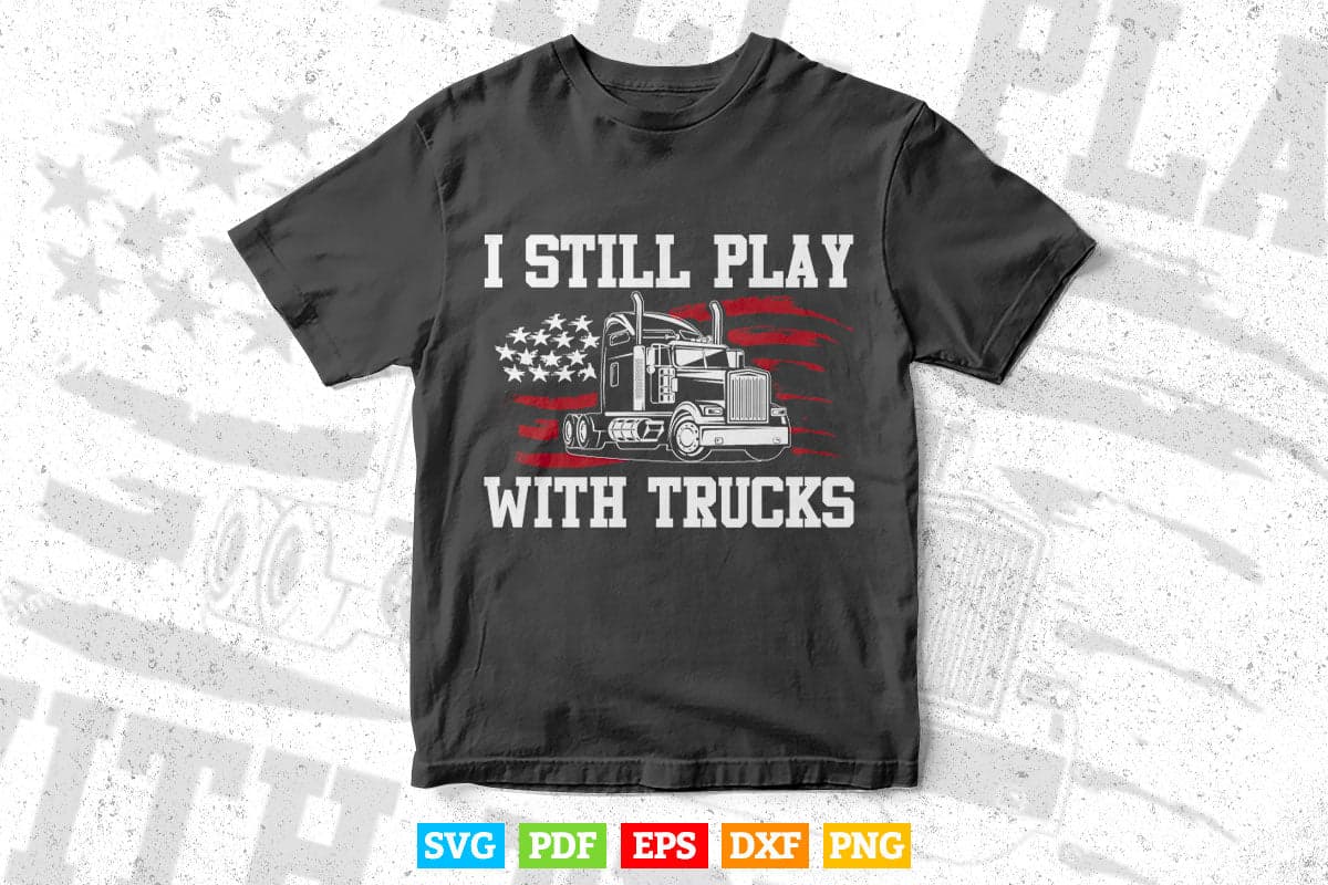 Trucks Drivers Truck Trucker American Flag Vector T shirt Design Svg Png Files