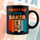 Trust Me I'M A Baker Vintage Editable Vector T-shirt Designs Png Svg Files