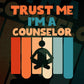 Trust Me I'M A Counselor Vintage Editable Vector T-shirt Designs Png Svg Files