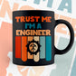 Trust Me I'M A Engineer Vintage Editable Vector T-shirt Designs Png Svg Files