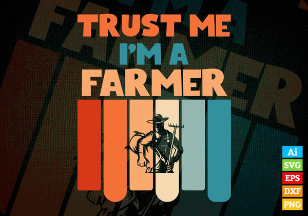 products/trust-me-im-a-farmer-vintage-editable-vector-t-shirt-designs-png-svg-files-927.jpg