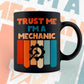 Trust Me I'M A Mechanic Vintage Editable Vector T-shirt Designs Png Svg Files