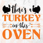Turkey in this oven editable vector t-shirt design in ai svg png files
