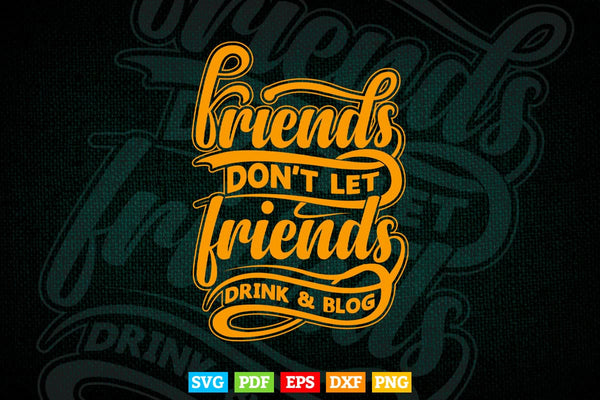 products/typography-friends-dont-let-friends-svg-t-shirt-design-482.jpg
