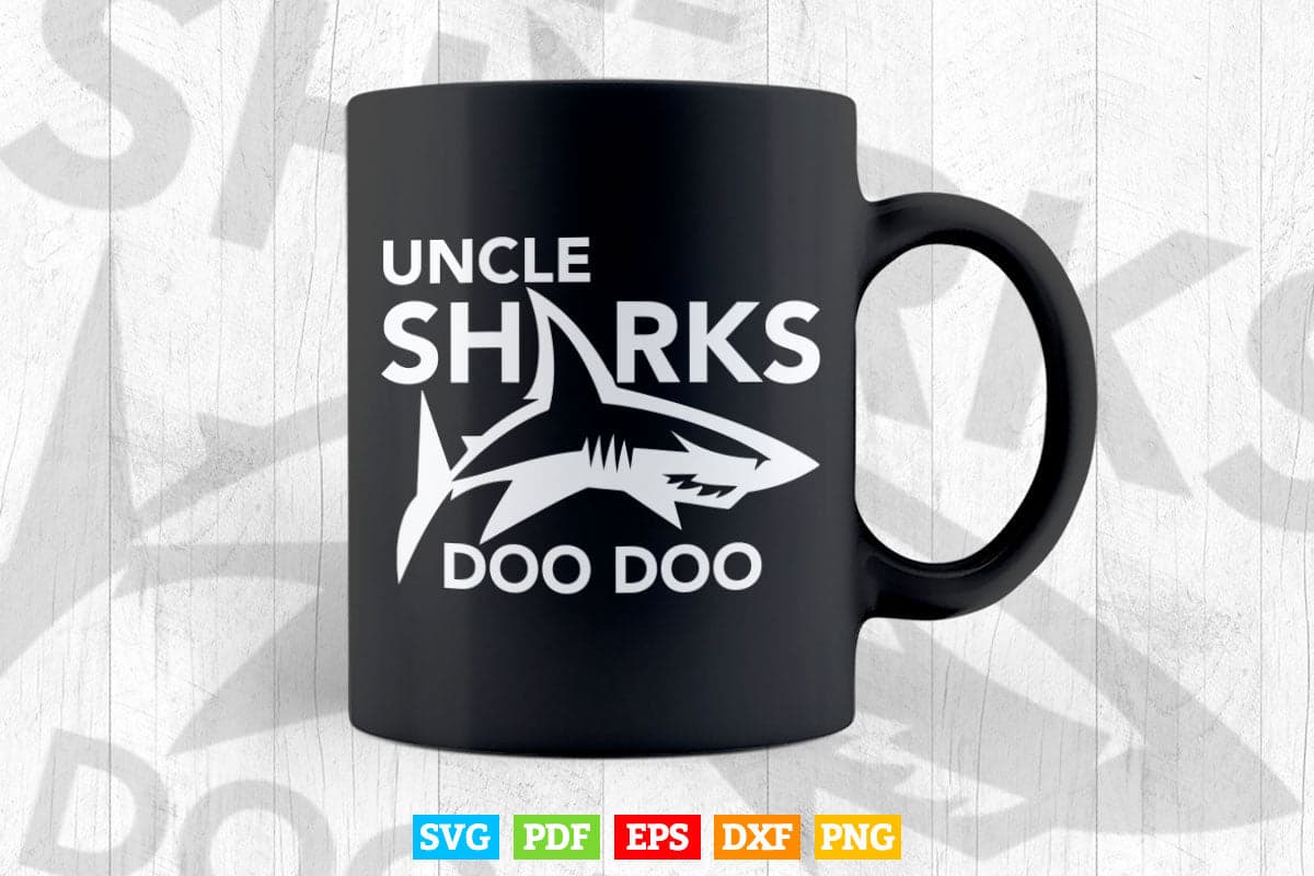 Uncle Shark Doo Doo Svg Png Cut Files.