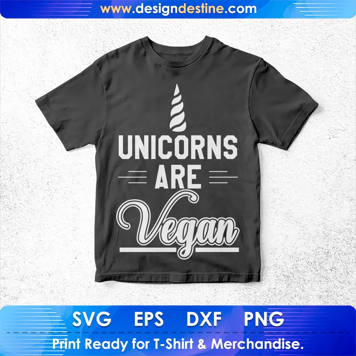Unicorns Are Vegan T shirt Design In Png Svg Cutting Printable Files