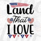 USA Flag Land That I Love T shirt Design In Svg Png Cutting Printable Files