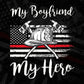 USA Flag My Boyfriend My Hero Firefighter Editable T shirt Design In Ai Svg Cutting Printable Files