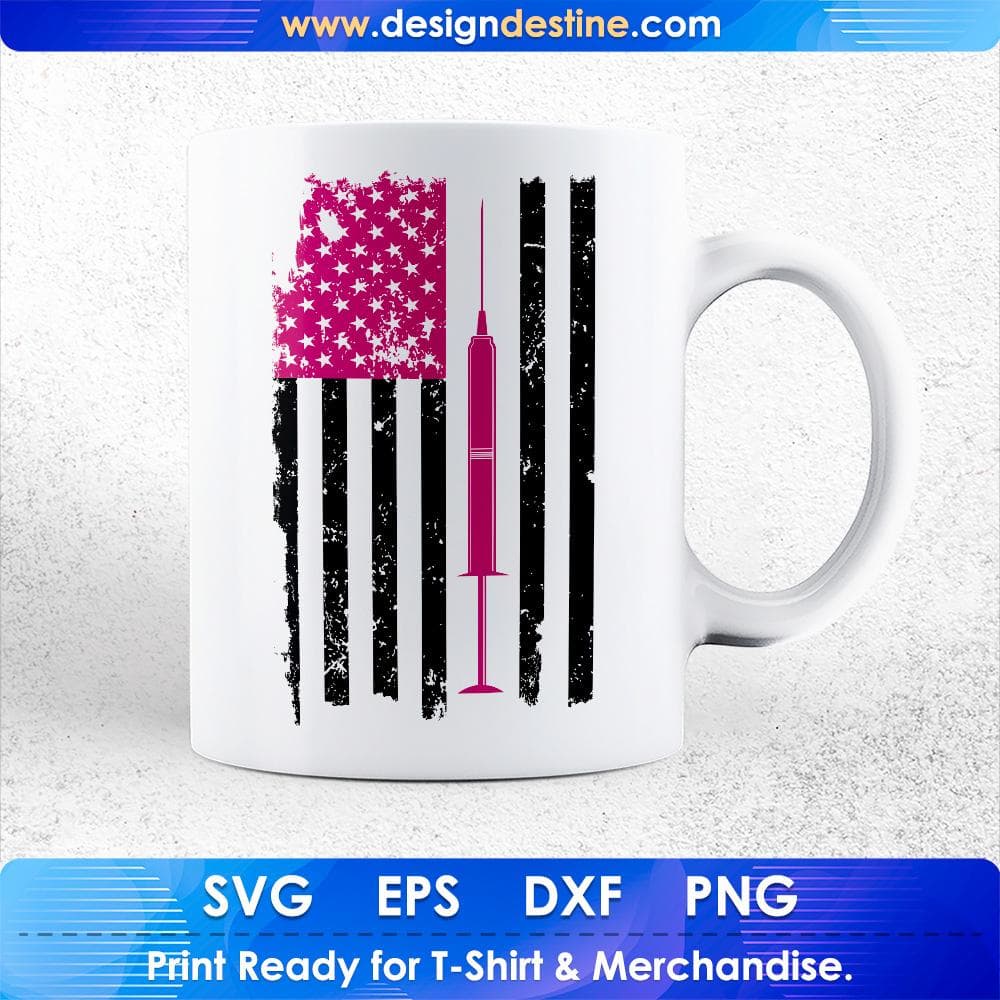 USA Flag Syringe Nurse T shirt Design Svg Cutting Printable Files