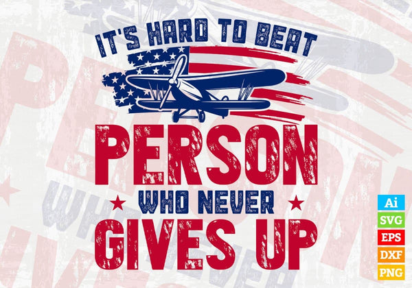 products/usa-flag-this-hard-to-beat-a-person-who-never-give-up-air-force-editable-vector-t-shirt-765.jpg
