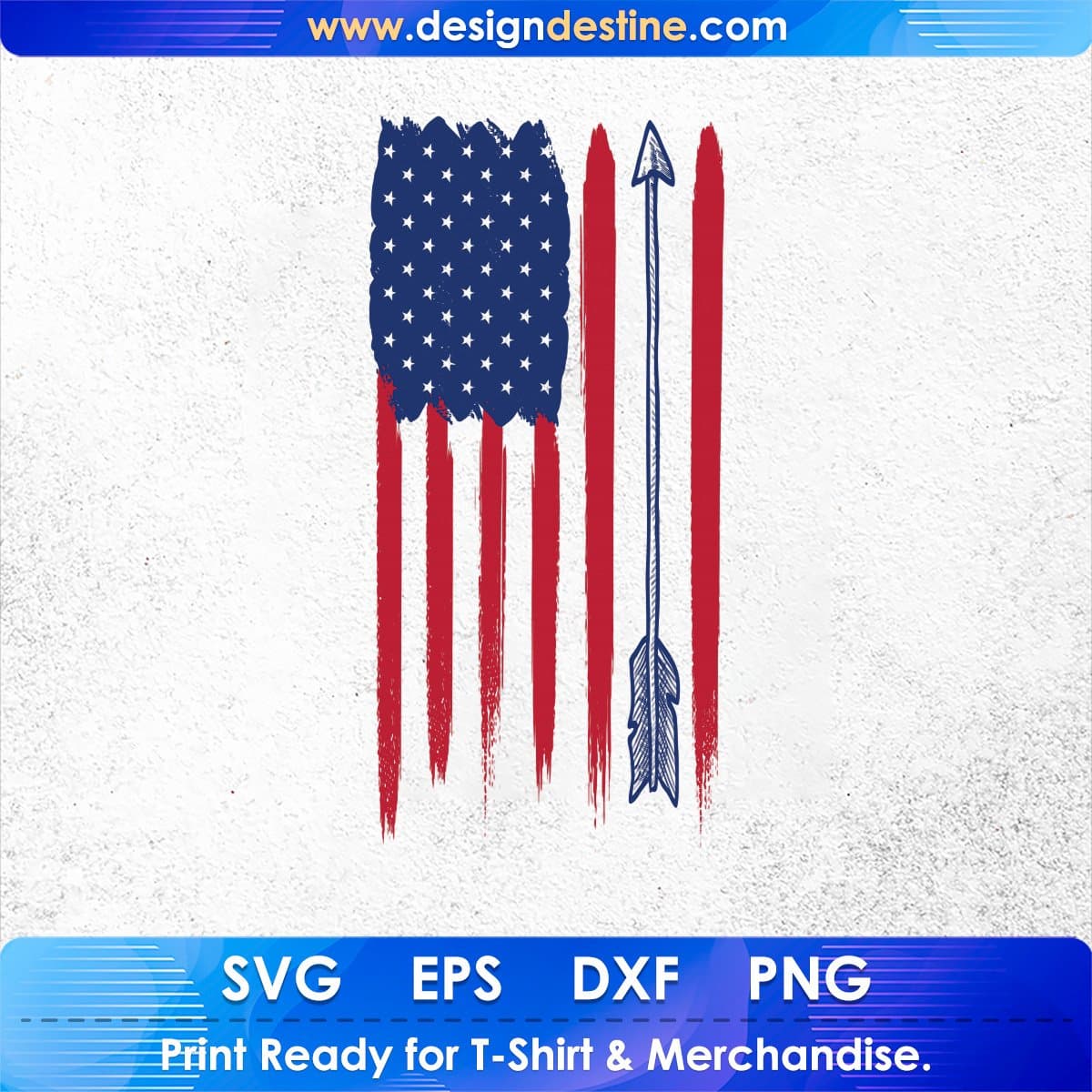 USA Flag with Bow Arrow 4th of July T shirt Design In Ai Svg Printable Files