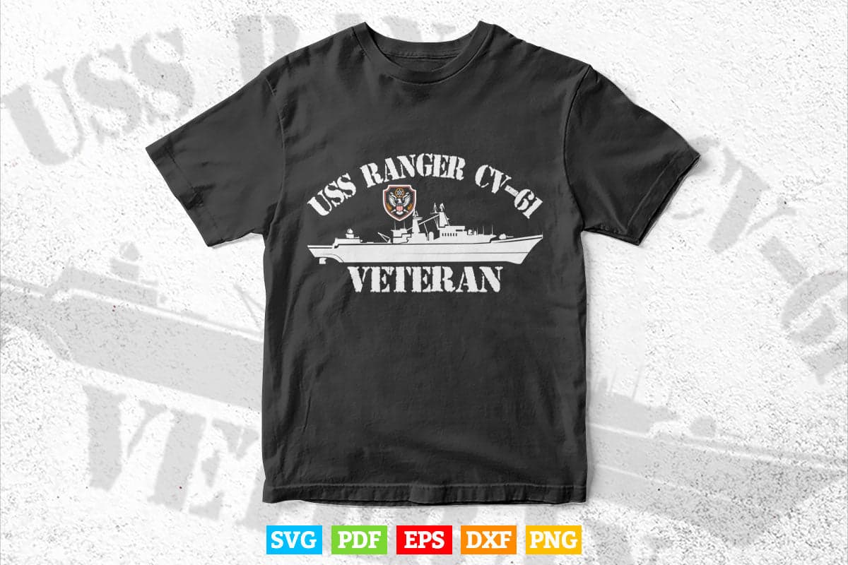 USS Ranger CV-61 Veteran Thanksgiving Veterans Day Svg Png Cut Files.
