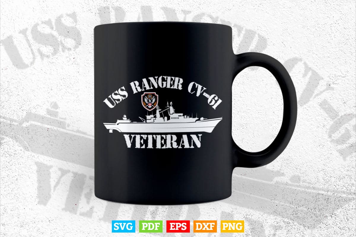 USS Ranger CV-61 Veteran Thanksgiving Veterans Day Svg Png Cut Files.