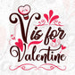 V Is For Valentine Vector T shirt Design In Svg Png Cutting Printable Files