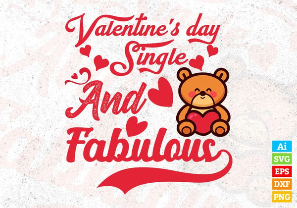 products/valentines-day-single-and-fabulous-vector-t-shirt-design-in-svg-png-cutting-printable-811.jpg