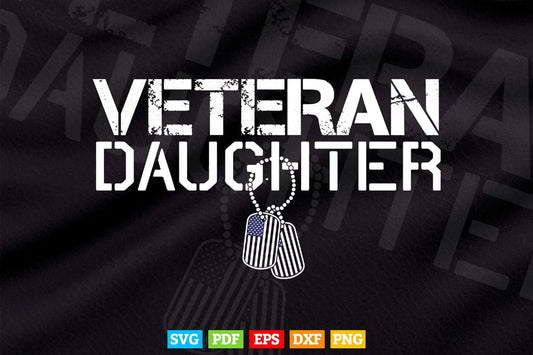 Veteran Daughter Military Outfit Kids Memorial Day Independence Day 4th of July Svg Files