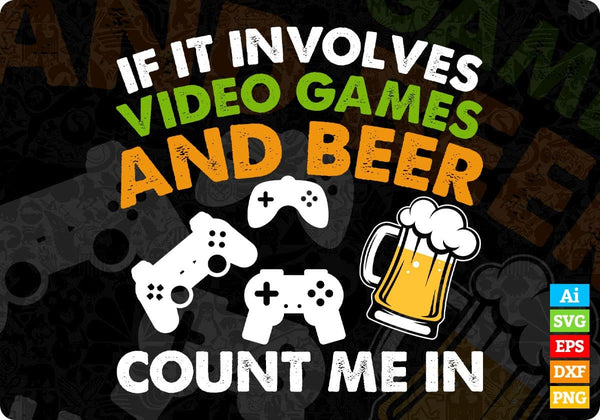 products/video-games-and-beer-funny-gamer-boyfriend-dad-editable-t-shirt-design-in-ai-svg-files-391.jpg