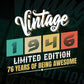 Vintage 1946 Limited Edition 76 Years of Being Awesome Birthday Editable T shirt Design Svg File