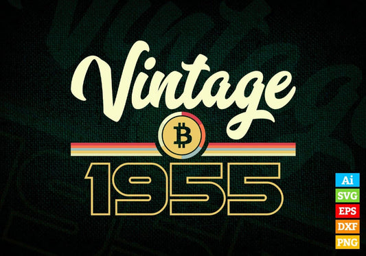 Vintage 1955 of 67th Birthday for Bitcoin Lovers Editable Vector T-shirt Design in Ai Svg Png Files