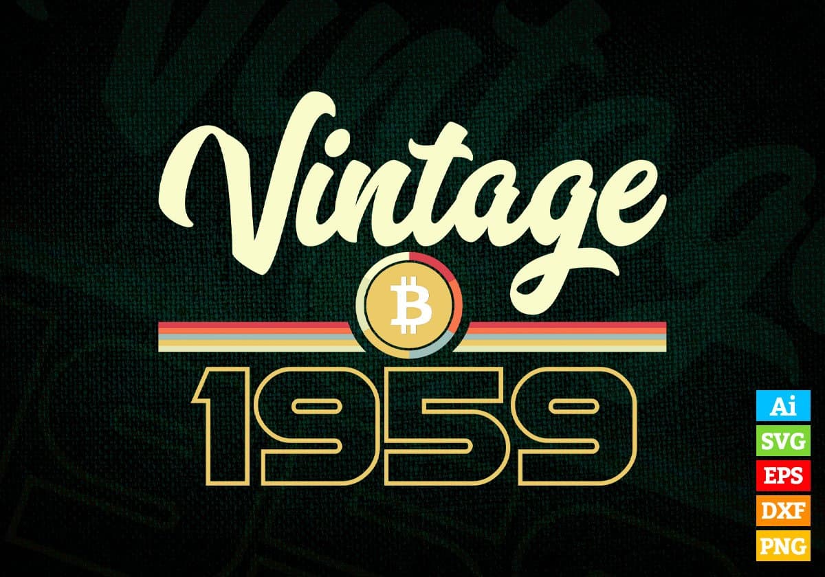 Vintage 1959 of 63rd Birthday for Bitcoin Lovers Editable Vector T-shirt Design in Ai Svg Png Files