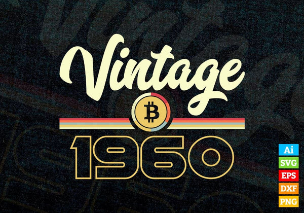 products/vintage-1960-of-62nd-birthday-for-bitcoin-lovers-editable-vector-t-shirt-design-in-ai-svg-827.jpg