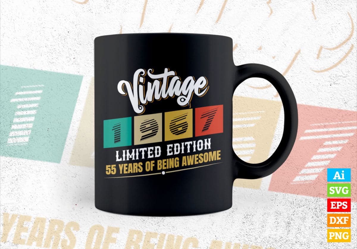 Vintage 1967 Limited Edition 55 Years of Being Awesome Birthday Editable T shirt Design Svg File