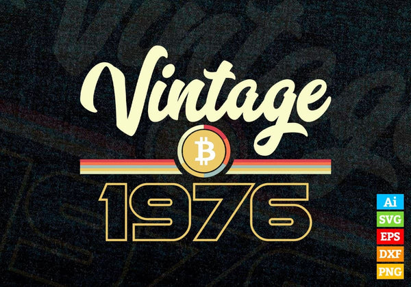 products/vintage-1976-of-46th-birthday-for-bitcoin-lovers-editable-vector-t-shirt-design-in-ai-svg-524.jpg