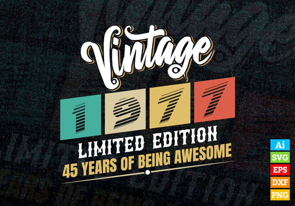 products/vintage-1977-limited-edition-45-years-of-being-awesome-birthday-editable-t-shirt-design-361.jpg