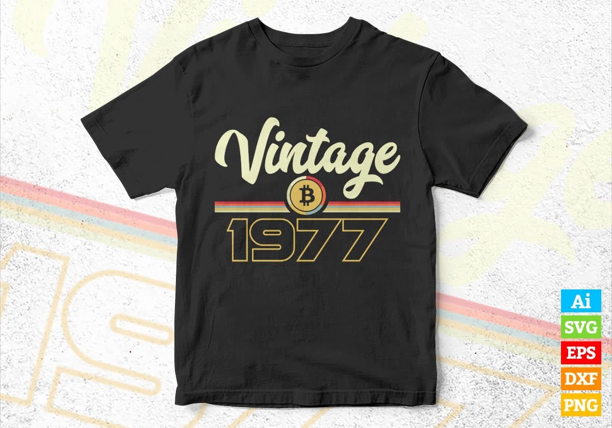 Vintage 1977 of 45th Birthday for Bitcoin Lovers Editable Vector T-shirt Design in Ai Svg Png Files