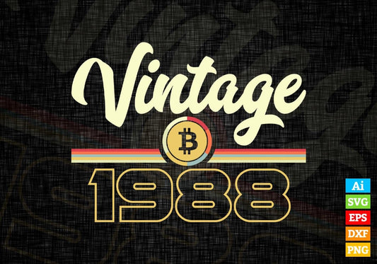 Vintage 1988 of 34th Birthday for Bitcoin Lovers Editable Vector T-shirt Design in Ai Svg Png Files