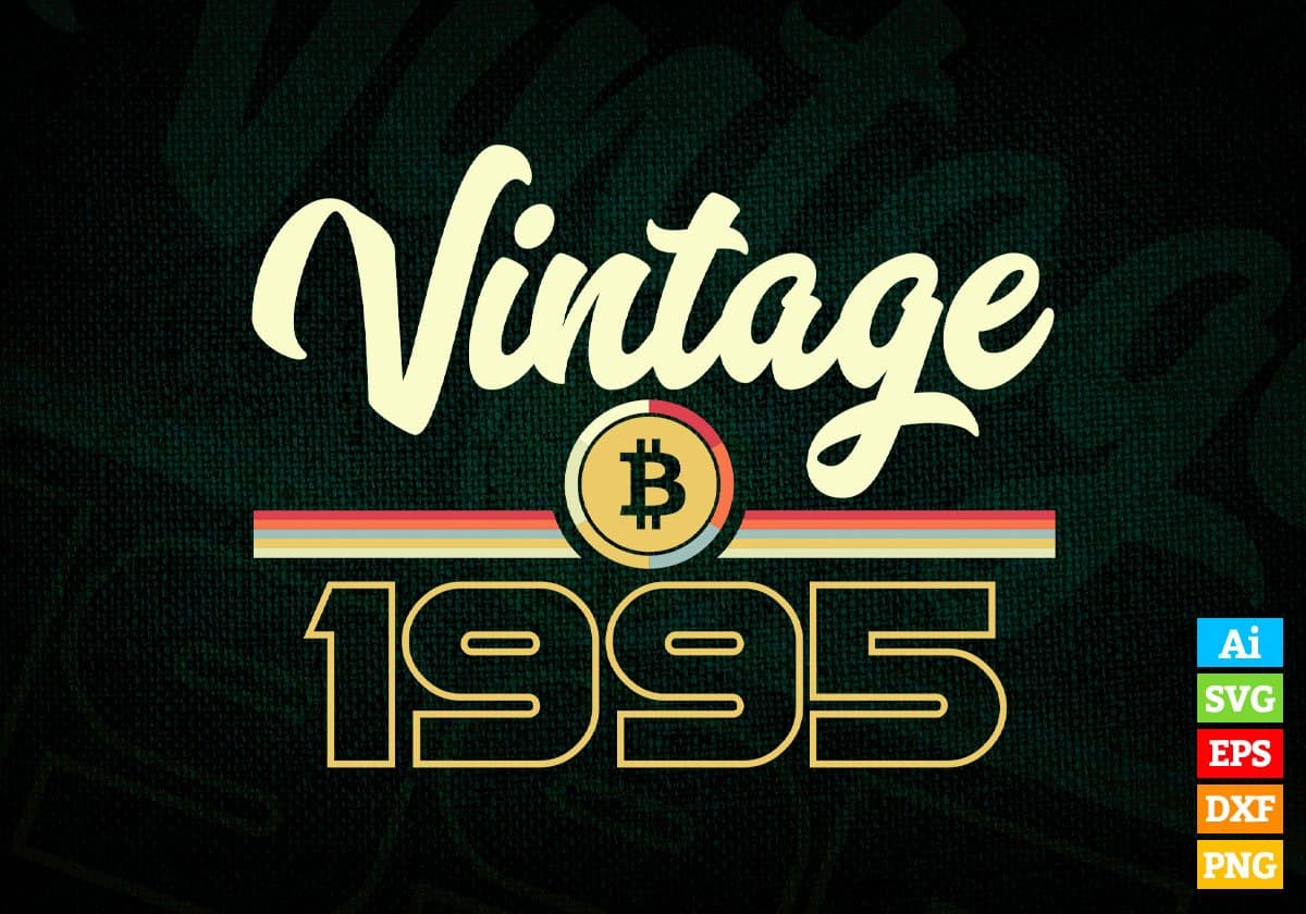 Vintage 1995 of 27th Birthday for Bitcoin Lovers Editable Vector T-shirt Design in Ai Svg Png Files