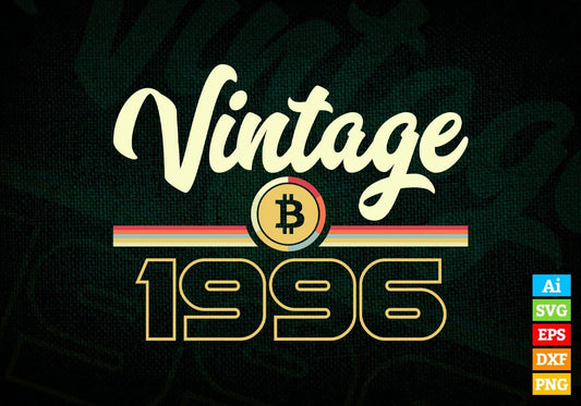 Vintage 1996 of 26th Birthday for Bitcoin Lovers Editable Vector T-shirt Design in Ai Svg Png Files