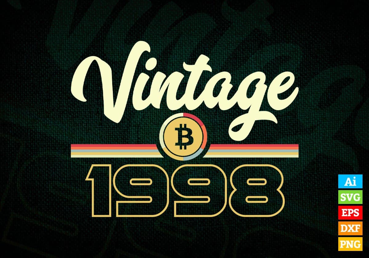 Vintage 1998 of 24th Birthday for Bitcoin Lovers Editable Vector T-shirt Design in Ai Svg Png Files