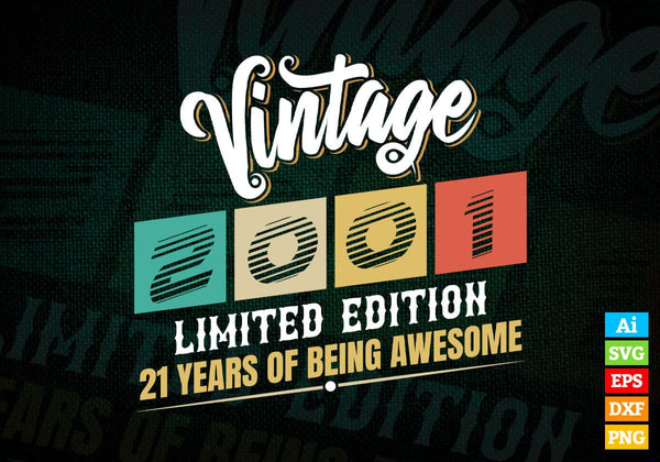 products/vintage-2001-limited-edition-21-years-of-being-awesome-birthday-editable-t-shirt-design-659.jpg