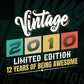 Vintage 2010 Limited Edition 12 Years of Being Awesome Birthday Editable T shirt Design Svg File