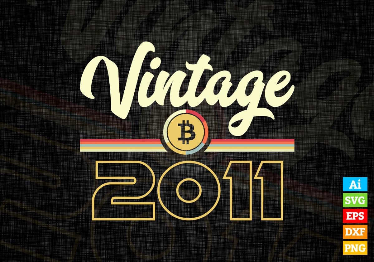 Vintage 2011 of 11th Birthday for Bitcoin Lovers Editable Vector T-shirt Design in Ai Svg Png Files
