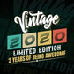 Vintage 2020 Limited Edition 2 Years of Being Awesome Birthday Editable T shirt Design Svg File
