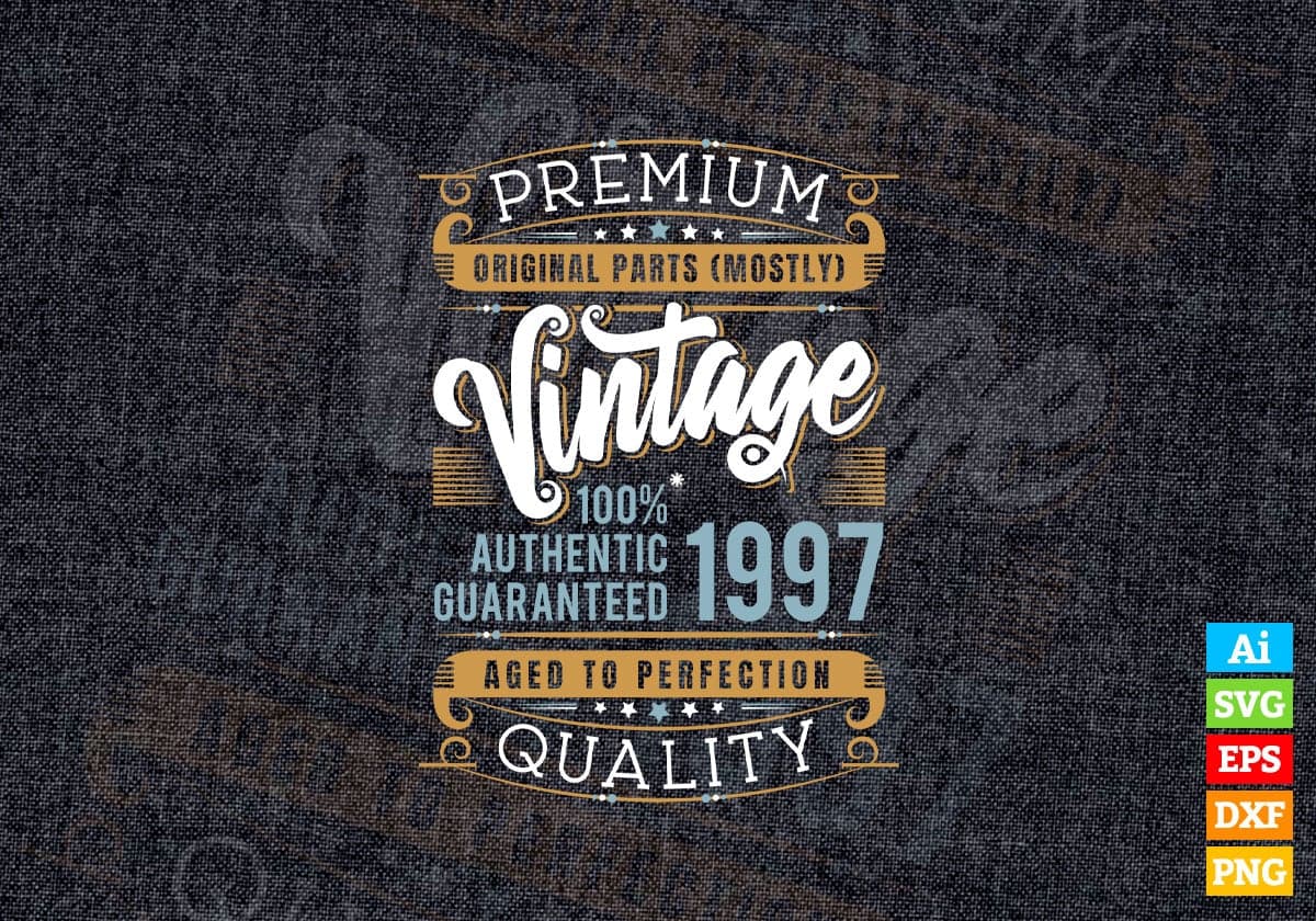 Vintage 25th Birthday 1997 Aged To Perfection Editable Vector T shirt Design Svg Png files