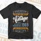 Vintage 53rd Birthday 1969 Aged To Perfection Editable Vector T shirt Design Svg Png files