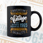 Vintage 57th Birthday 1965 Aged To Perfection Editable Vector T shirt Design Svg Png files